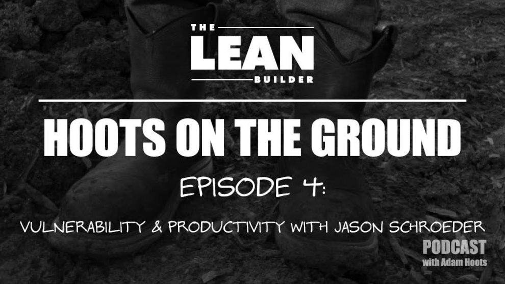 lean-value-podcast-episode-4 Lean Construction Podcast on Lean Value Vulnerability and Productivity