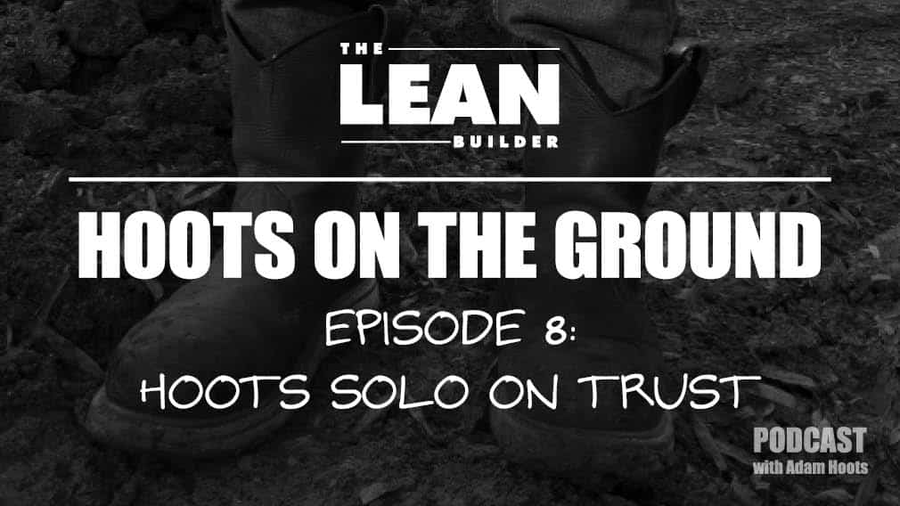 In Podcast Episode 8, Hoots Discusses Predictive Trust Vs Vulnerability Based Trust & More