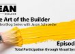 Total Participation Techniques - The Art of the Builder Episode 2