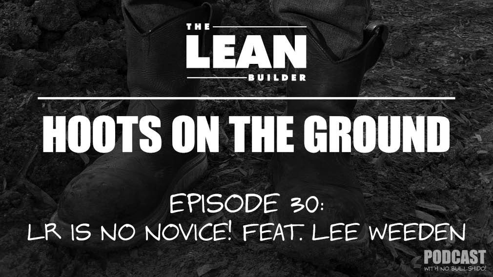 Lee Weeden on Podcast Episode 30