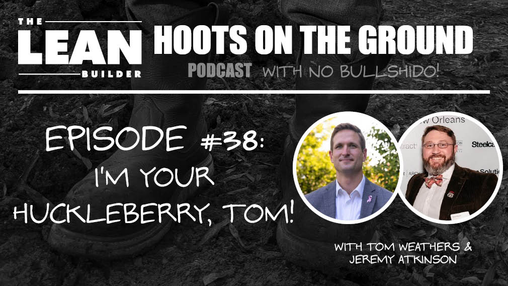 I'm Your Huckleberry, Tom! with Tom Weathers and Jeremy Atkinson