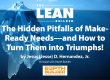 The Hidden Pitfalls of Make-Ready Needs