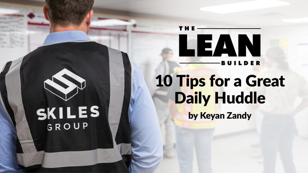 10 Daily Huddle Tips