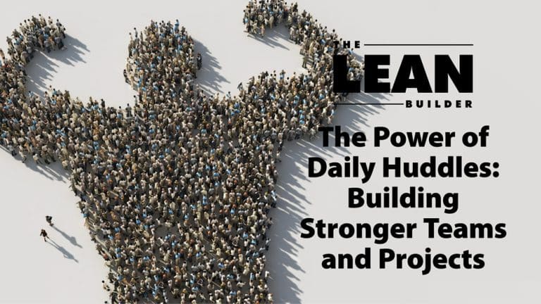 The Power of Lean Daily Huddles