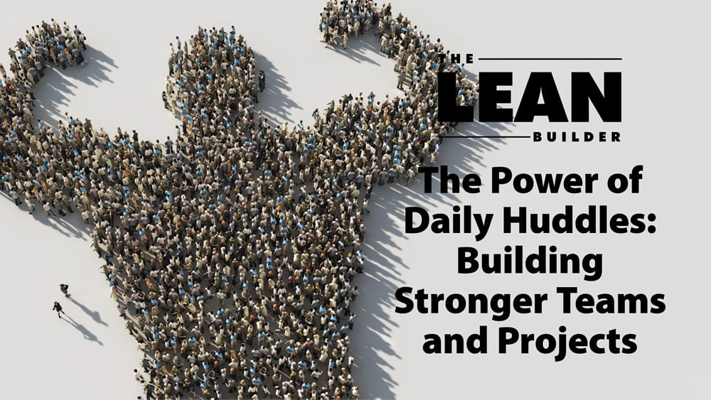 lean-daily-huddles-power The Power of Lean Daily Huddles