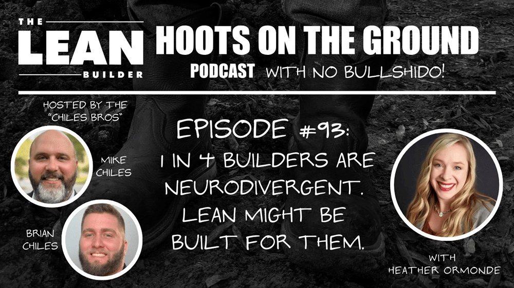 1 In 4 Builders are Neurodivergent. Lean Might Be Build for Them!