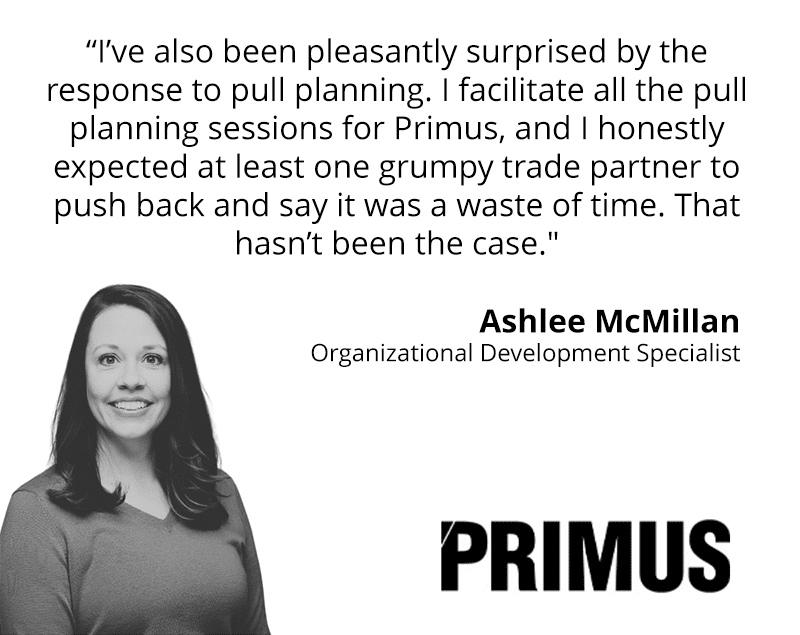 Lean Construction Training Workshop Quote - Primus: Ashlee McMillan Lean Construction Training Workshop Quote - Primus: Ashlee McMillan